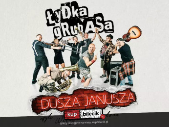 Zamość Wydarzenie Koncert "Dusza Janusza" - czyli "Witajcie w Polsce!"