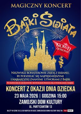 Zamość Wydarzenie Inne wydarzenie ‘’Magiczny Koncert – Bajki Świata’’