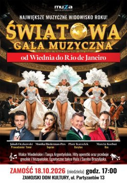 Zamość Wydarzenie Koncert ŚWIATOWA GALA MUZYCZNA - OD WIEDNIA DO RIO DE JANEIRO