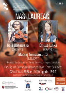 Zamość Wydarzenie Koncert Nasi Laureaci - Gaja Wilewska oraz Emilia Linka - Koncert symfoniczny