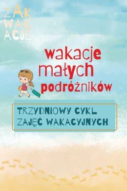 Zamość Wydarzenie Inne wydarzenie Wakacje małych podróżników - Warsztaty ZAK